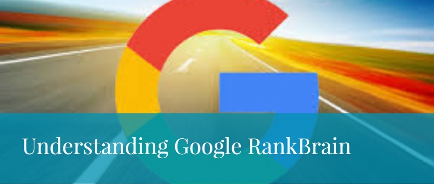 Understanding Google RankBrain
